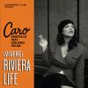 CARO EMERALD - (Vivere) Riviera Life (feat. Giuliano Palma)